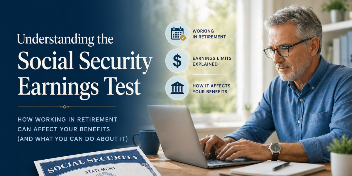 Understanding Social Security Earnings Test