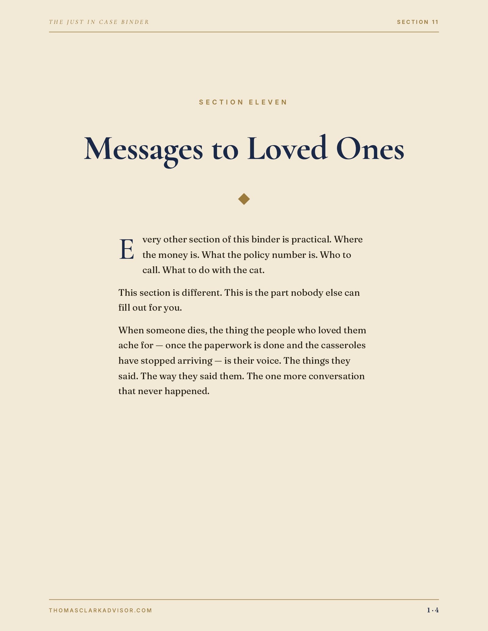 Section 11 — Messages to Loved Ones chapter opener from the Just in Case Binder, with serif body copy that begins "Every other section of this binder is practical. Where the money is. What the policy number is. Who to call. What to do with the cat. This section is different."