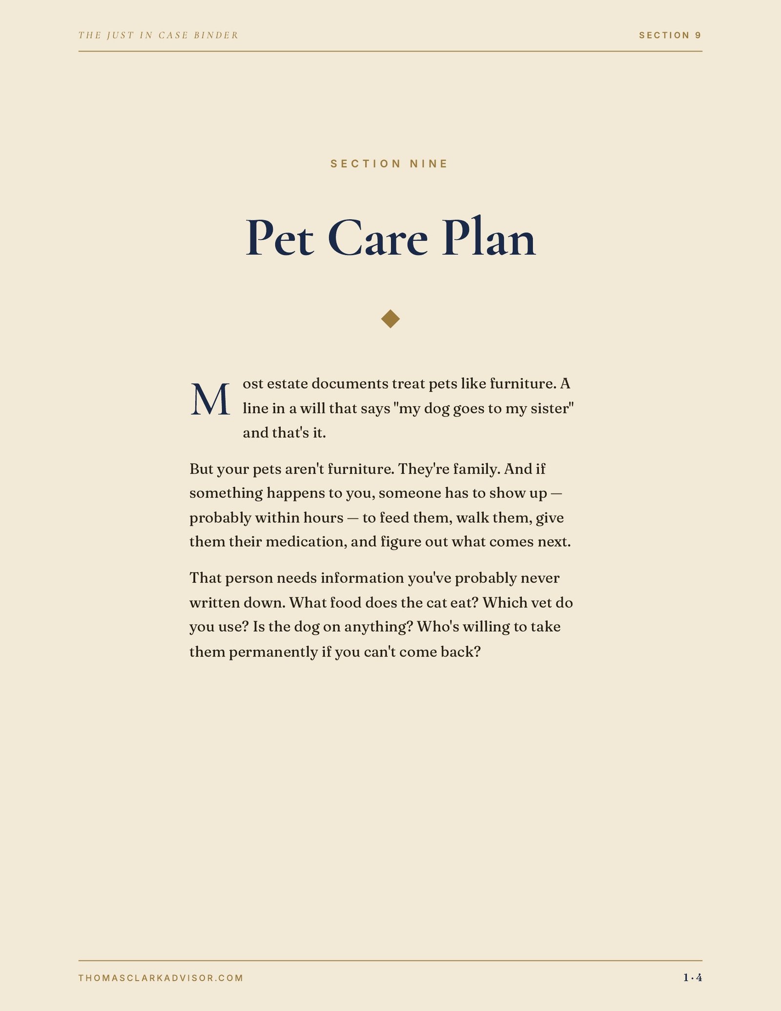 Section 9 — Pet Care Plan chapter opener from the Just in Case Binder, with serif body copy that begins "Most estate documents treat pets like furniture. A line in a will that says 'my dog goes to my sister' and that's it."
